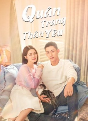 Quân Trang Thân Yêu Quân Trang Thân Yêu
